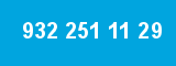 932 251 11 29